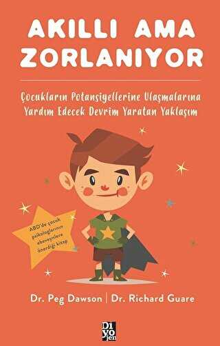 Akıllı Ama Zorlanıyor - Diyojen Yayıncılık