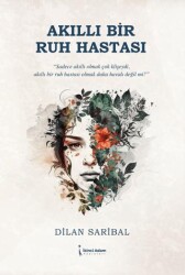 Akıllı Bir Ruh Hastası - İkinci Adam Yayınları