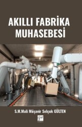 Akıllı Fabrika Muhasebesi - Gazi Kitabevi