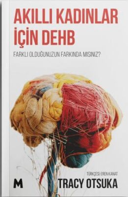 Akıllı Kadınlar İçin DEHB - 1