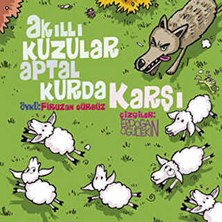Akıllı Kuzular Aptal Kurda Karşı - Lal Kitap