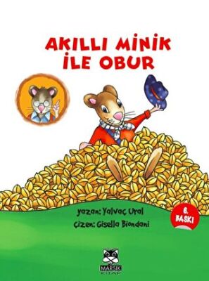 İmzalı - Akıllı Minik ile Obur kapağı