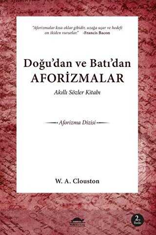 Doğu’dan ve Batı’dan Aforizmalar - Maya Kitap