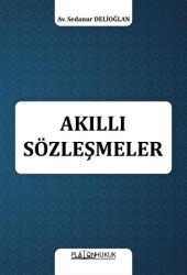 Akıllı Sözleşmeler - Platon Hukuk