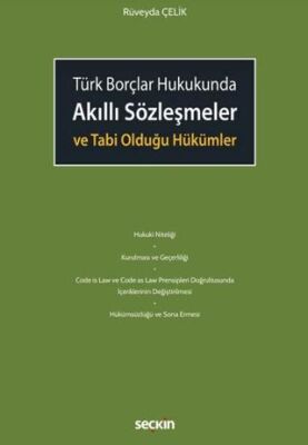 Akıllı Sözleşmeler ve Tabi Olduğu Hükümler - 1
