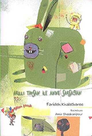 Akıllı Tavşan ile Anne Saksağan - Eğiten Kitap