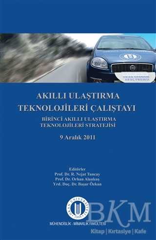 Akıllı Ulaştırma Teknolojileri Çalıştayı - Okan Üniversitesi Kitapları
