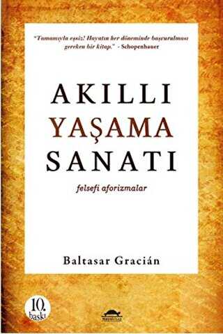 Akıllı Yaşama Sanatı - Maya Kitap