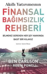 Akıllı Yatırımcının Finansal Bağımsızlık Rehberi - Say Yayınları
