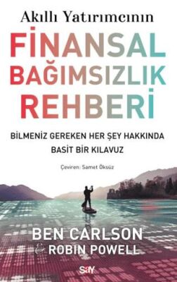 Akıllı Yatırımcının Finansal Bağımsızlık Rehberi - 1