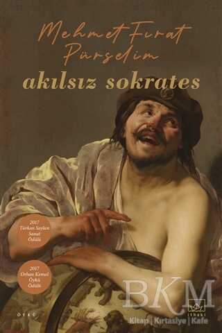 Akılsız Sokrates - İthaki Yayınları