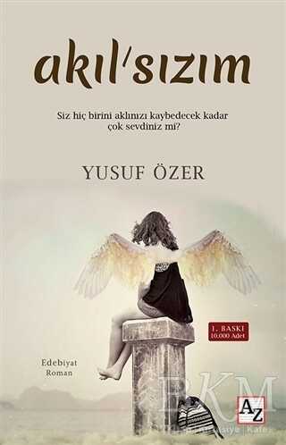Akıl`sızım - Az Kitap