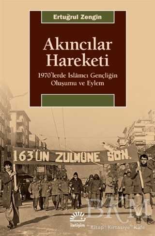 Akıncılar Hareketi - İletişim Yayınevi