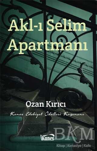 Akl-ı Selim Apartmanı - Kanes Yayınları