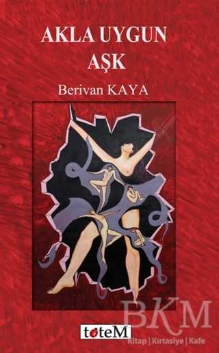 Akla Uygun Aşk - Totem Yayıncılık