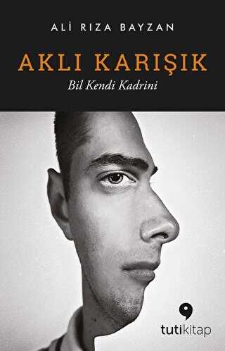 Aklı Karışık - Tuti Kitap