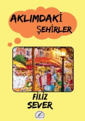 Aklımdaki Şehirler - 1