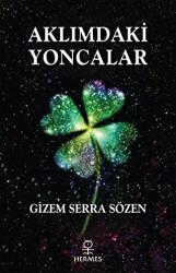 Aklımdaki Yoncalar - Hermes Yayınları