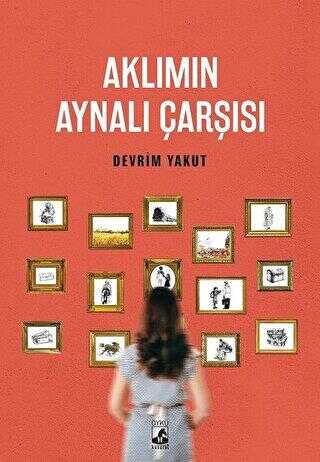 Aklımın Aynalı Çarşısı - Küsurat Yayınları