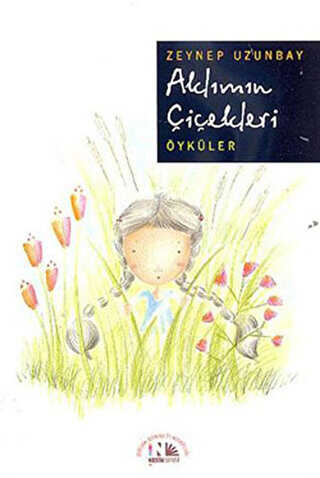 Aklımın Çiçekleri - Nesin Yayınevi