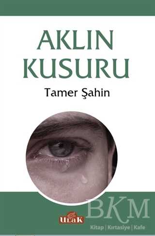 Aklın Kusuru - Ulak Yayıncılık