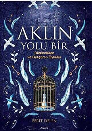 Aklın Yolu Bir - Dolce Vita Kitap