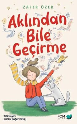 Aklından Bile Geçirme - 1
