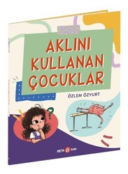 Aklını Kullanan Çocuklar - Beta Kids