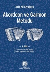 Akordeon ve Garmon Metodu Cilt 1 - Okan Üniversitesi Kitapları
