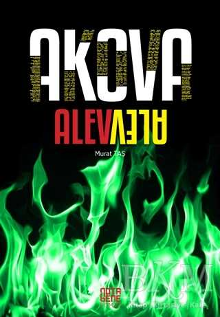 Akova Alev Alev - Nota Bene Yayınları
