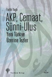 Akp, Cemaat, Sünni - Ulus - Yordam Kitap