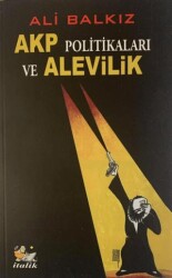 AKP Politikaları ve Alevilik - İtalik Yayınevi