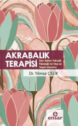 Akrabalık Terapisi - Ensar Neşriyat