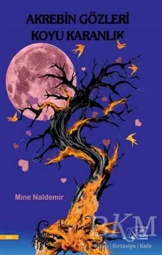 Akrebin Gözleri Koyu Karanlık - Kuytu Yayınları
