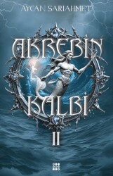 Akrebin Kalbi - 2 - Dokuz Yayınları