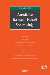 Akreditifte Bankanın Hukuki Sorumluluğu - Seçkin Yayıncılık