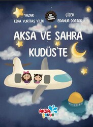Aksa ve Sahra Kudüs’te - Aksa Çocuk