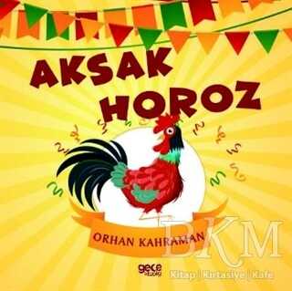 Aksak Horoz - Gece Kitaplığı