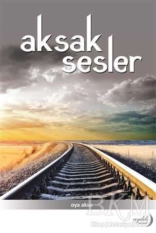 Aksak Sesler - Aydili Sanat Yayınları