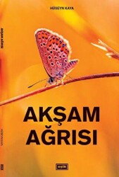 Akşam Ağrısı - Eşik Yayınları