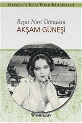 Akşam Güneşi Gençler İçin - 1