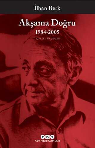 Akşama Doğru - Yapı Kredi Yayınları