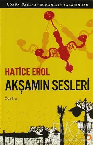 Akşamın Sesleri - Cinius Yayınları