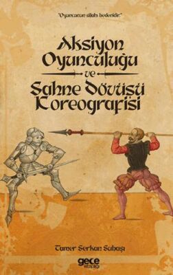 Aksiyon Oyunculuğu ve Sahne Dövüşü Koreografisi - 1