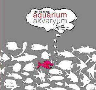 Akvaryum - Aquarium