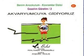 Akvaryumcuya Gidiyoruz kapağı