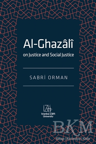 Al-Ghazali - İstanbul Sabahattin Zaim Üniversitesi Yayınları