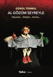 Al Gözüm Seyreyle - Yakın Kitabevi