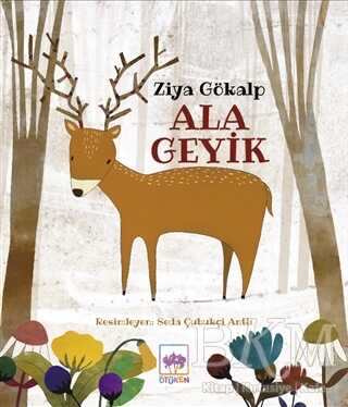 Ala Geyik - Ötüken Çocuk Yayınları