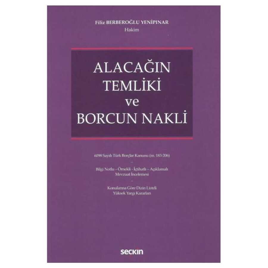 Alacağın Temliki ve Borcun Nakli - 1